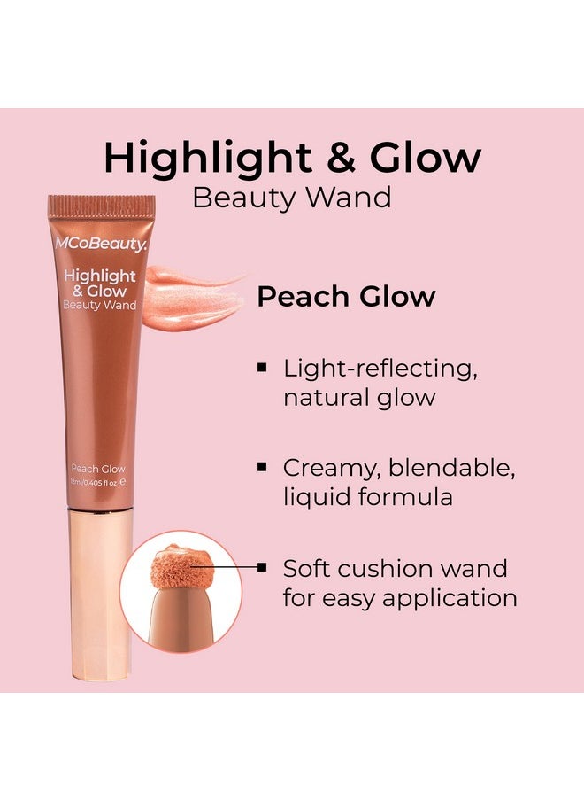 Highlight & Glow Beauty Wand, Peach Glow, Luminous Highlight For Radiance Skin, Vegan, Cruelty Free Cosmetics