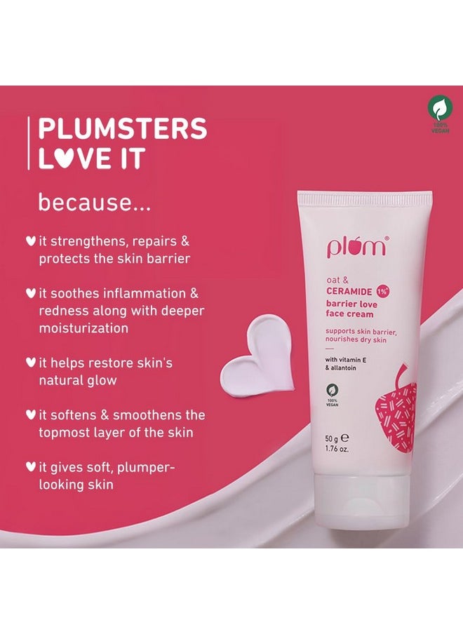 Oat & 1% Ceramide Barrier Love Face Cream | Repairs, Strengthens & Maintains Skin Barrier | Moisturizer With Vitamin E & Allantoin | For Normal, Dry Skin | Women & Men | 50 G