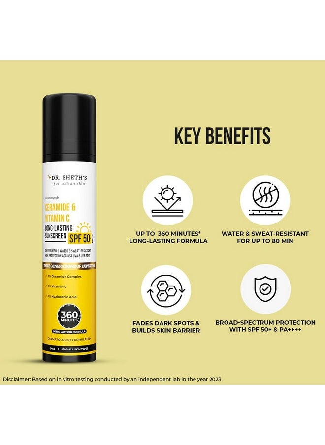 Ceramide & Vitamin C Long Lasting Sunscreen Spf 50+ Pa++++ 6 Hrs Advanced Uv & Tan Protection | No White Cast, Water & Sweat-Resistant | Non-Greasy & Quick-Absorbing | For Women & Men | 50G