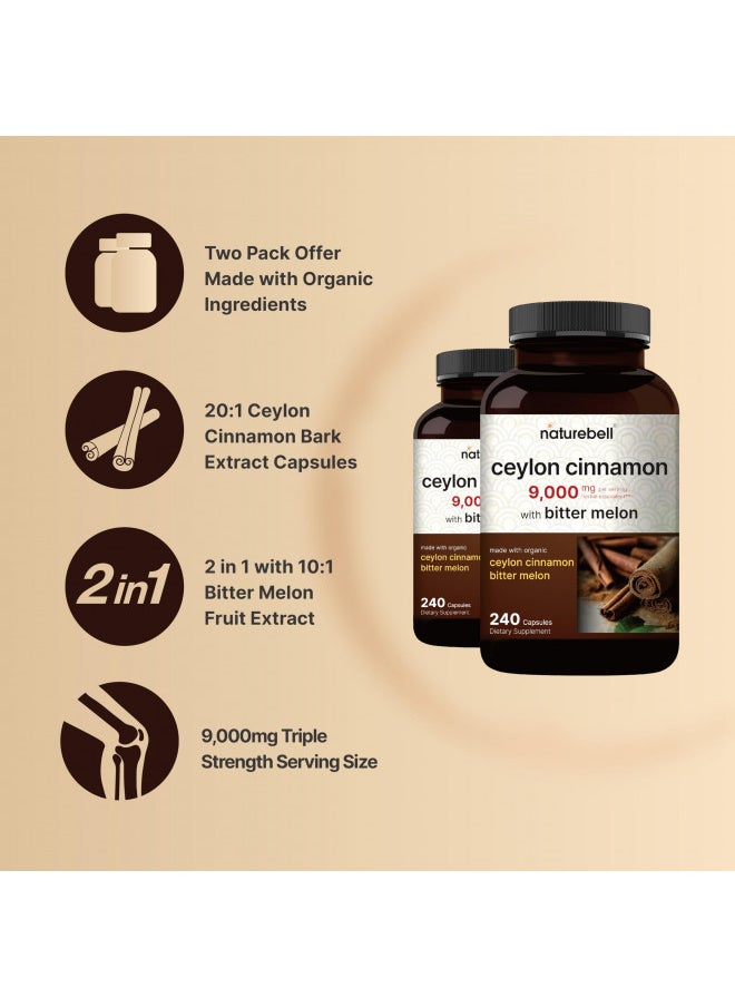 Naturebell 2 Pack Ceylon Cinnamon 9000Mg Per Serving, 480 Capsules | Made With Organic Sri Lanka Ceylon Cinnamon Plus Organic Bitter Melon Non Gmo, No Gluten