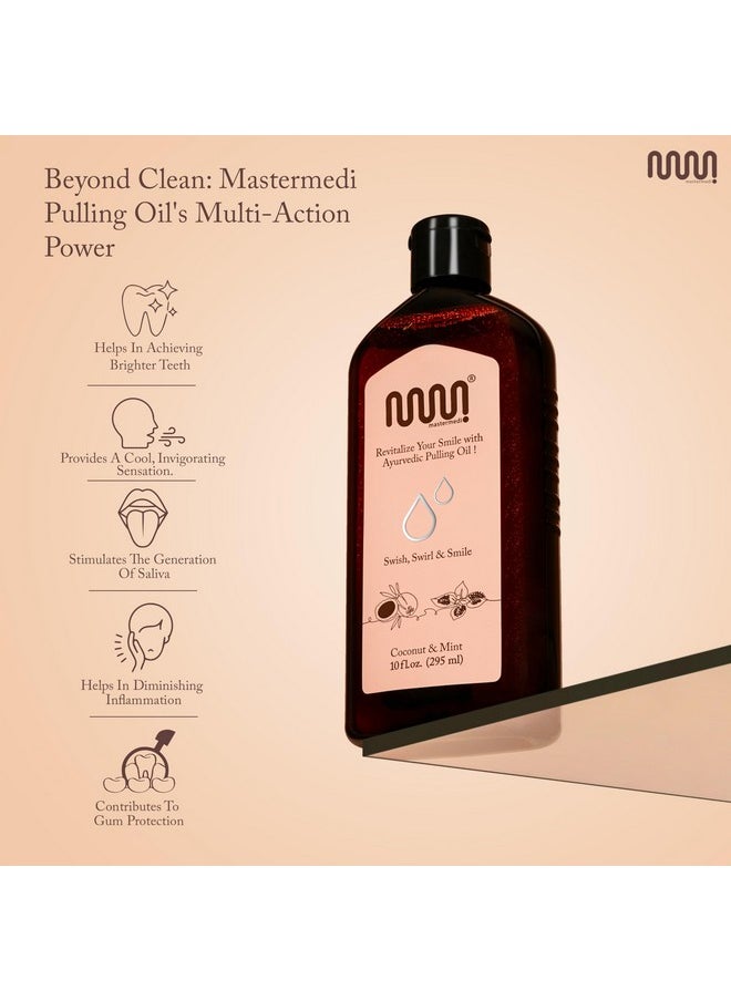 Coconut And Peppermint Oil Pulling (10 Fl.Oz), Mint Oil Pulling Mouthwash, Alcohol Free Natural Coconut Oil Pulling For Teeth Whitening,Fresh Breath And Healthier Gum (Pack Of 1)