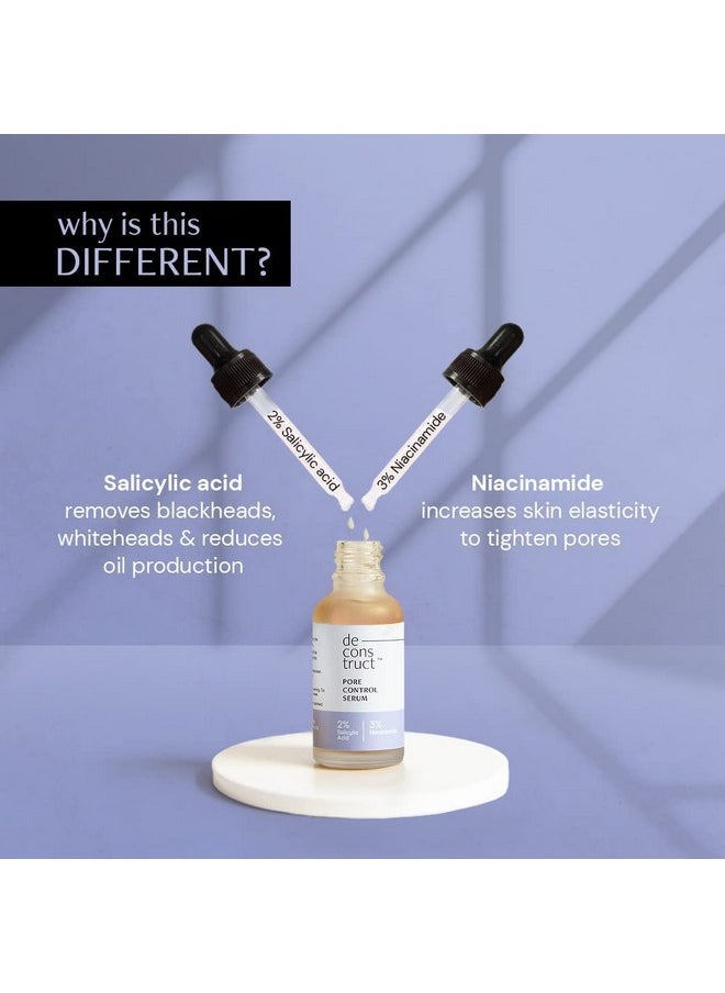Pore Control Face Serum |2% Salicylic Acid 3% Niacinamide Serum For Acne, Acne Marks, Open Pores & Blackheads | Controls Oil | Beginner Friendly | 30Ml