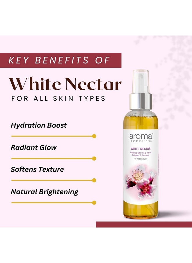 White Nectar For Bright, Healthy And Glowing Skin - 100Ml