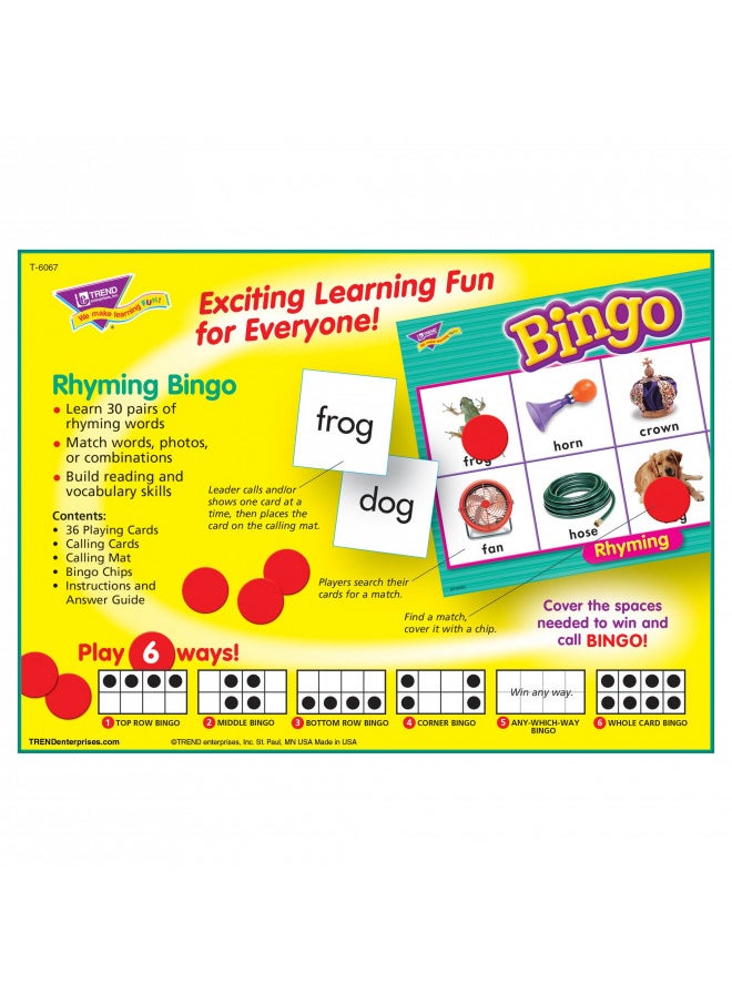 TREND ENTERPRISES: Rhyming Bingo Game, Exciting Way for Everyone to Learn, Play 6 Different Ways, Perfect for Classrooms and At Home, 2 to 36 Players, For Ages 4 and Up