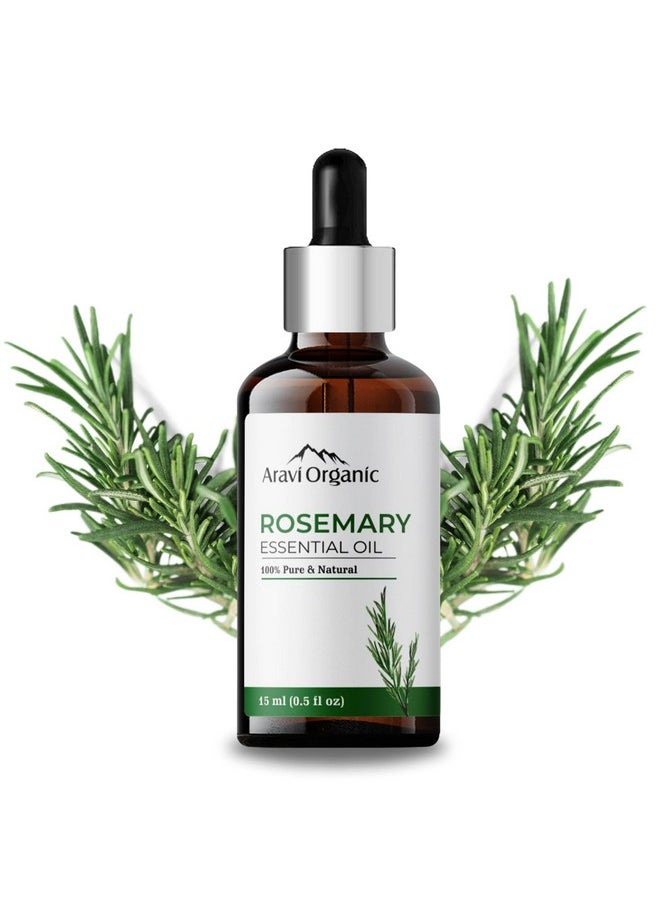 100% Pure And Natural Rosemary Essential Oil For Hair Growth Hair Fall Control Hair Nourishment & Strengthens And Skin Care Rosemary Oil For Women And Men 15 Ml