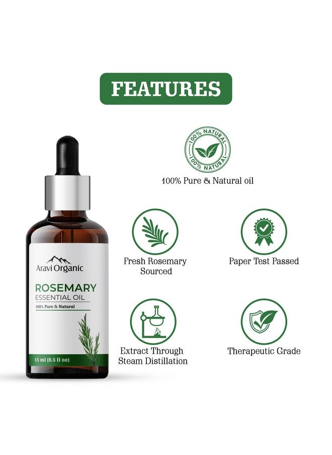 100% Pure And Natural Rosemary Essential Oil For Hair Growth Hair Fall Control Hair Nourishment & Strengthens And Skin Care Rosemary Oil For Women And Men 15 Ml