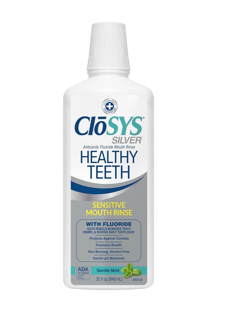 Closys Healthy Teeth Anti-Cavity Oral Rinse Mouthwash with Fluoride, Non-Burning, Non-Irritating – 32 Fl Oz