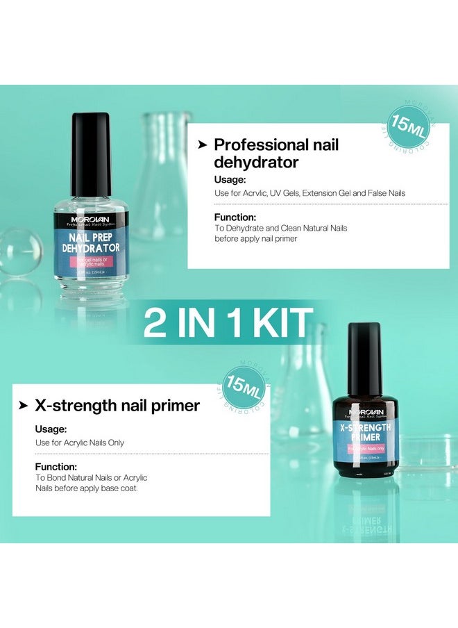 Nail Prep Dehydrator And Nail Primer X-Strength, No Burn Non Acid Nail Primer And Dehydrator For Acrylic Powder Fast Dry 0.5Oz Nail Primer Set