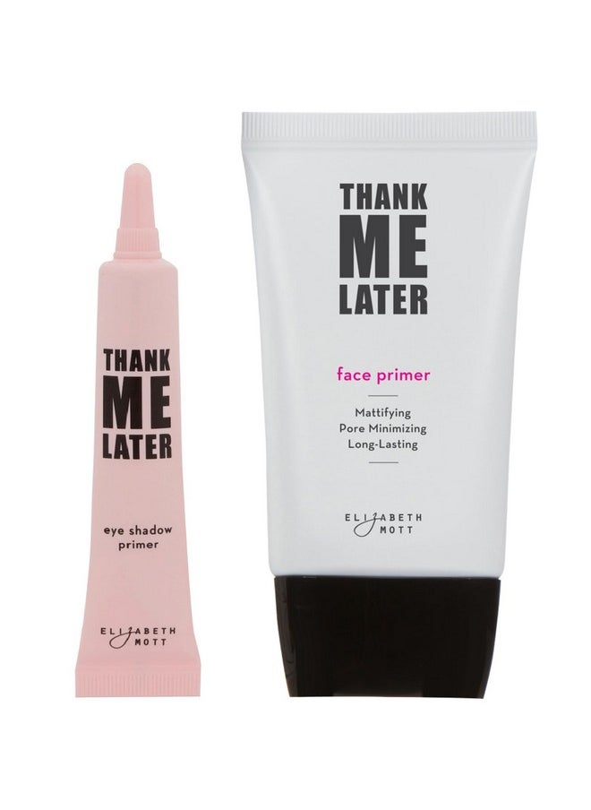 Thank Me Later Eye & Face Matte Primer With A Long-Lasting Makeup Gripping Formula, Shine & Oil Control, Pore Minimizer, Hides Wrinkles, Prevent Creasing For All-Day Eye Wear-10G & 30G