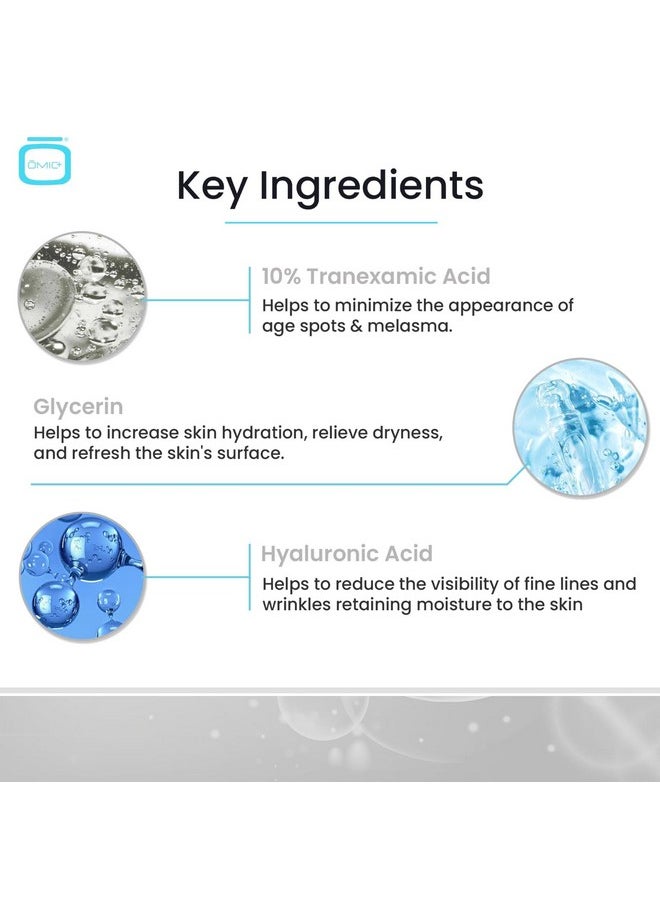 Tranexamic Acid Serum For Face - 1 Fl Oz / 30Ml - Skin Brightening Serum, For Brown Spots, Even Out Skin Tone - With Hyaluronic Acid, Glycerin, Natural Formula, By Omic