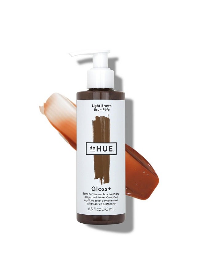 Gloss+, Light Brown - 6.5 Oz - Semi-Permanent Hair Color & Conditioner - Lasts Up To Eight Washes - Paraben, Sls & Sles Sulfate Free - Vegan, Leaping Bunny Certified