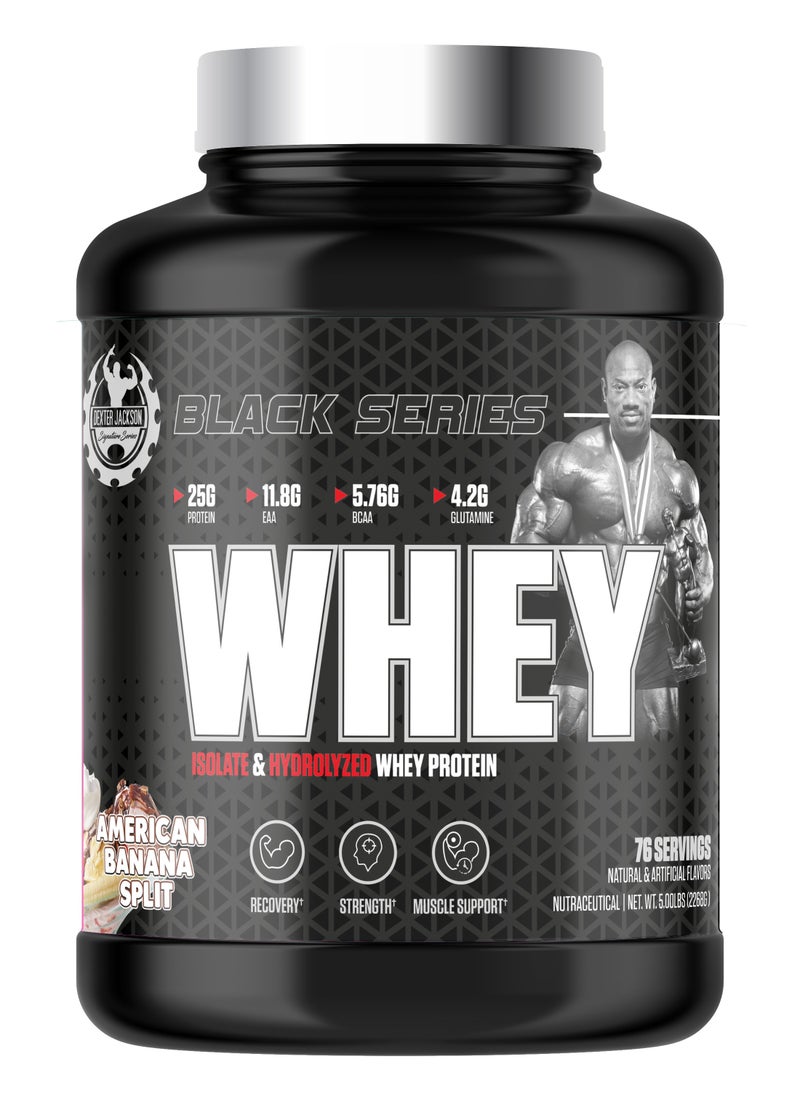 Black Series Isolate & Hydrolyzed Whey Protein 5 Lbs (76 Servings) - High Protein Supplement for Muscle Growth & Recovery (American Banana Split)