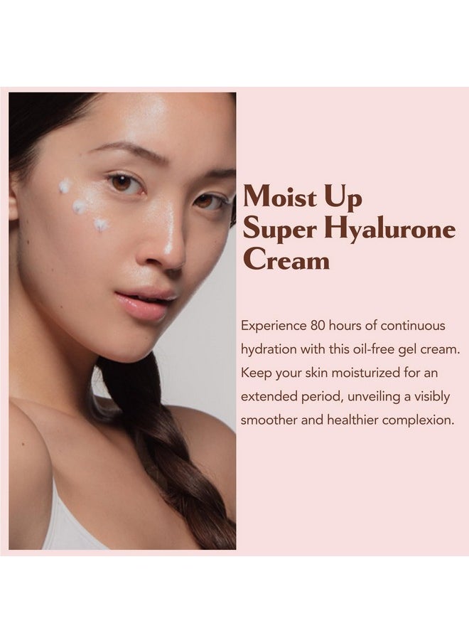 Moist Up Hyalurone 80-Hour Hyaluronic Acid Face Cream With Long-Lasting Hydration, Oil-Free Gel, Korean Skin Care, Good For Dryness, Dullness, Uneven Texture | Oily, Combination Skin Types