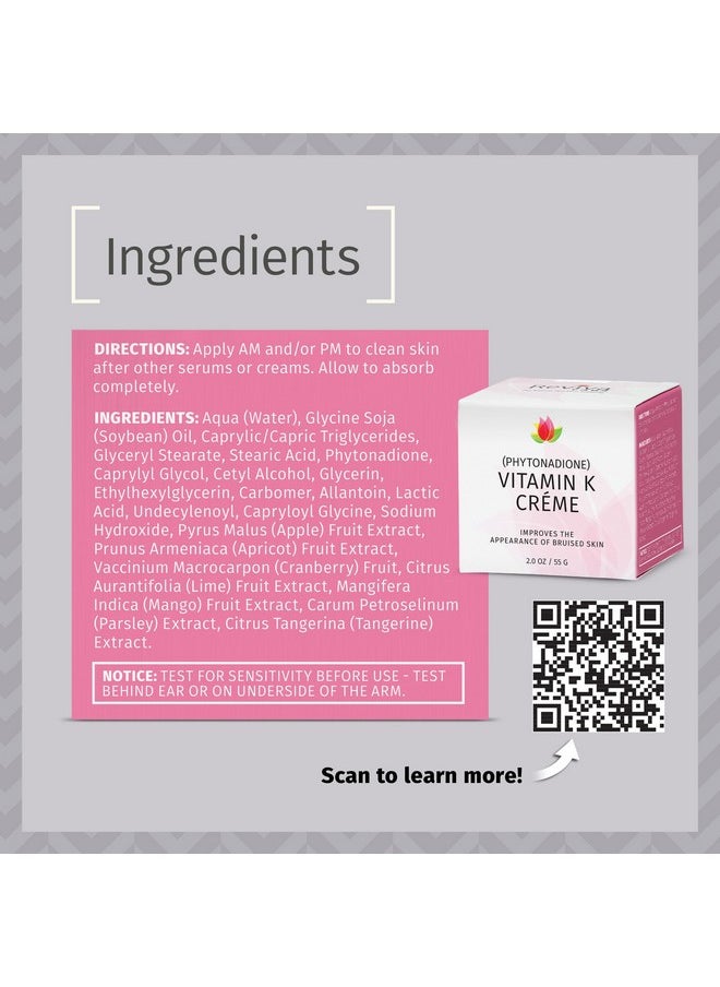 Vitamin K Crème For Bruising, Under-Eye Dark Circles, And Wrinkles With Soybean Oil And Natural Fruit Extracts - 2 Oz, For Skin And Face