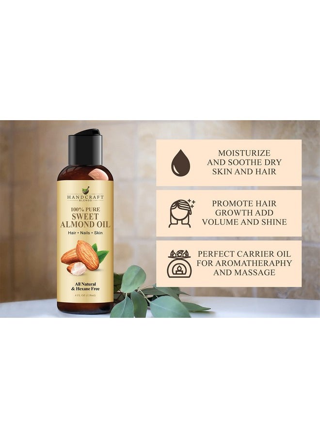 Sweet Almond Oil - 4 Fl Oz - 100% Pure And Natural - Premium Grade Oil For Skin And Hair - Carrier Oil - Hair And Body Oil - Massage Oil - Cold-Pressed And Hexane-Free