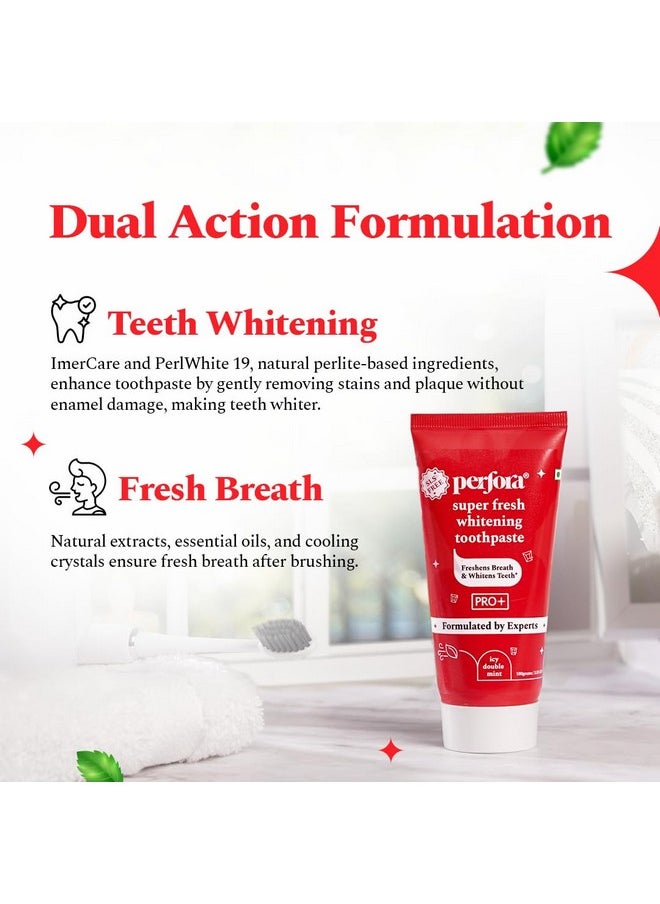 Super Fresh Toothpaste - 300 G (100G X 3) | Enamel Safe Teeth Whitening Toothpaste For Men & Women | Formulated With Imercare Perl White | Helps Prevent Bad Breath | Sls Free