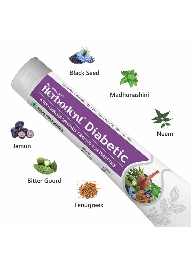 ® Diabetic Toothpaste - 100G Pack Of 2 | Toothpaste Specially Crafted For Diabetics | Sls & Sugar Free Formula | 7 Organic Herbs - Jamun, Fenugreek, Bitter Gourd, Madhunashini, Black Seed...