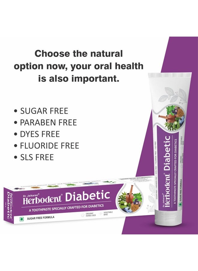 ® Diabetic Toothpaste - 100G Pack Of 2 | Toothpaste Specially Crafted For Diabetics | Sls & Sugar Free Formula | 7 Organic Herbs - Jamun, Fenugreek, Bitter Gourd, Madhunashini, Black Seed...