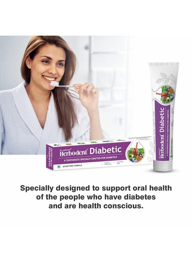 ® Diabetic Toothpaste - 100G Pack Of 2 | Toothpaste Specially Crafted For Diabetics | Sls & Sugar Free Formula | 7 Organic Herbs - Jamun, Fenugreek, Bitter Gourd, Madhunashini, Black Seed...