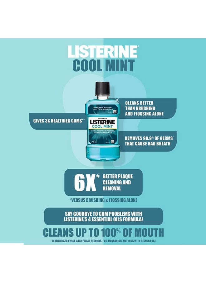 Cool Mint Mouthwash - 250Ml (Pack Of 2) With Total Care Mild Taste 250Ml (Free)