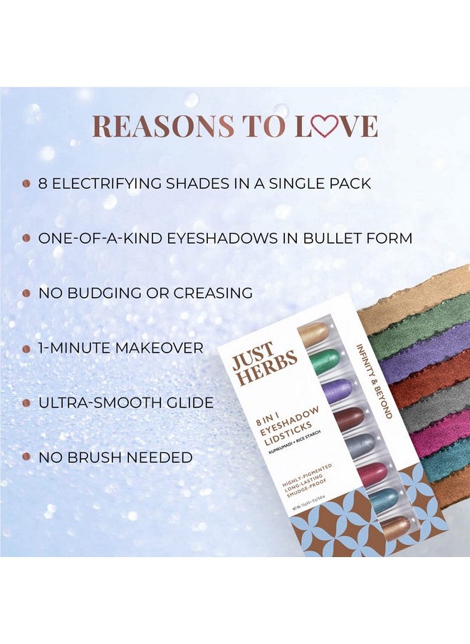 8 In 1 Herbal Metallic-Shimmer Finish, Long Lasting & Ultra Smooth Eye Shadow Lidsticks With Kumkumadi - 12Gm (Infinity & Beyond)