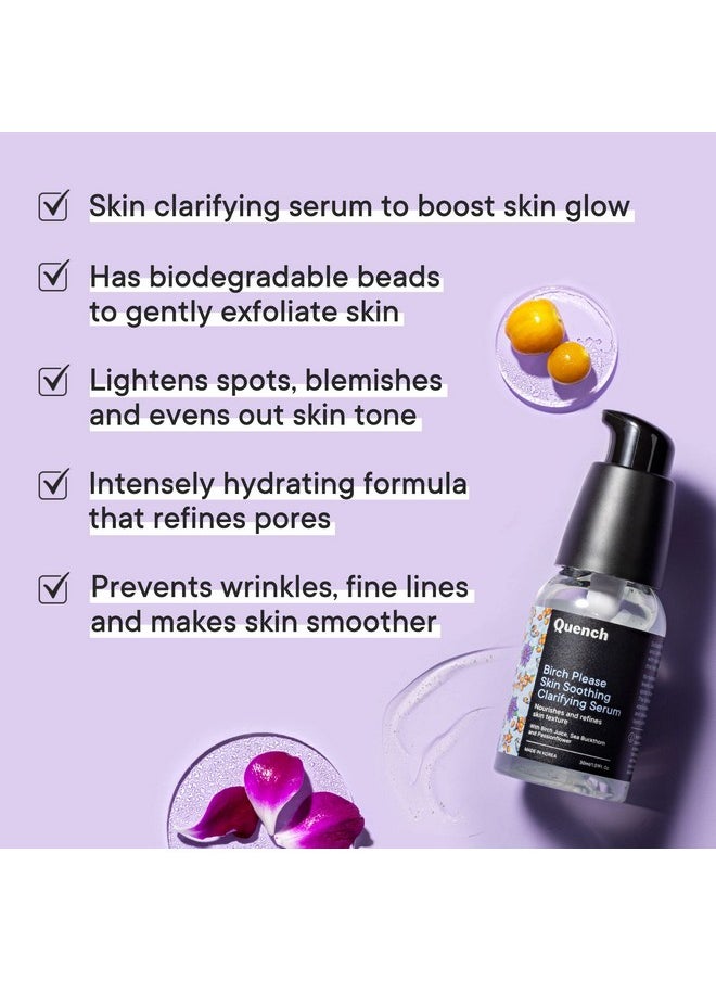 Quench Skin Soothing Clarifying Serum With Hyaluronic Acid & Birch Juice Enzymes | Instantly Hydrates | Lightens Spots & Evens Out Skin Tone | Made In Korea (30Ml)