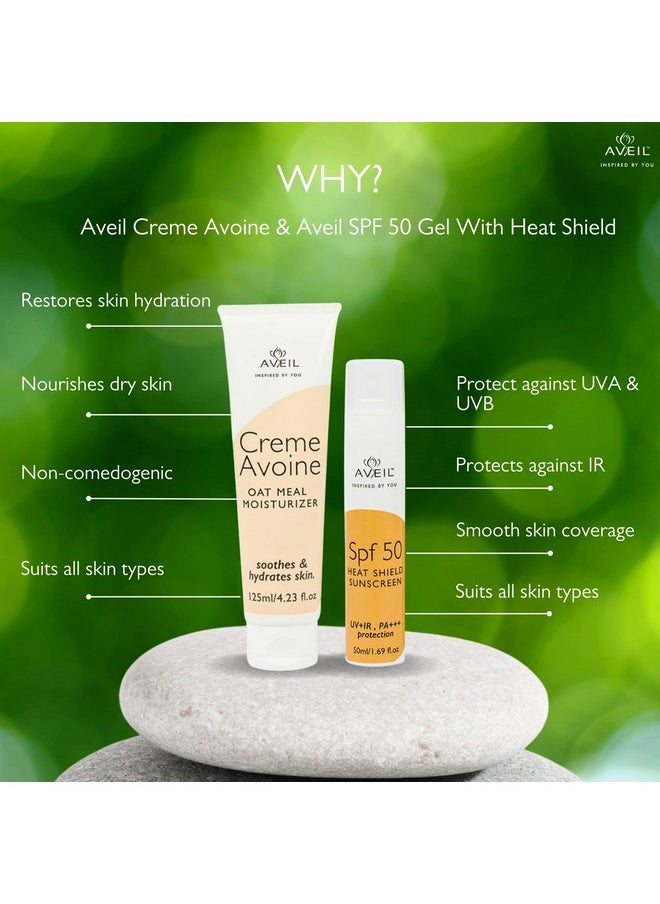 Creme Avoine Moisturiser 125 Ml & Heat Shield Spf 50 Gel Sunscreen 50 Ml Combo Pack For Soothing & Hydrating | Paraben & Paraffin Free | Dermatologically Tested For All Skin Types