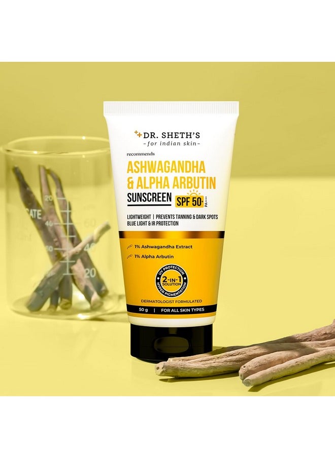 Ashwagandha & Alpha Arbutin Sunscreen Spf 50+ Pa++++ | 2 In 1 Solution For Hyper Pigmentation And Uv Protection | Anti Tan & Dark Spots | 50G For All Skin Type