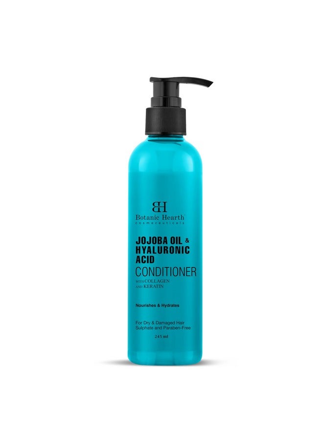 Jojoba & Hyaluronic Acid Conditioner With Keratin & Collagen|Hydrates Hair & Adds Shine For Dry & Dehydrated Hair Sulphate & Paraben Free 245Ml,1 Count