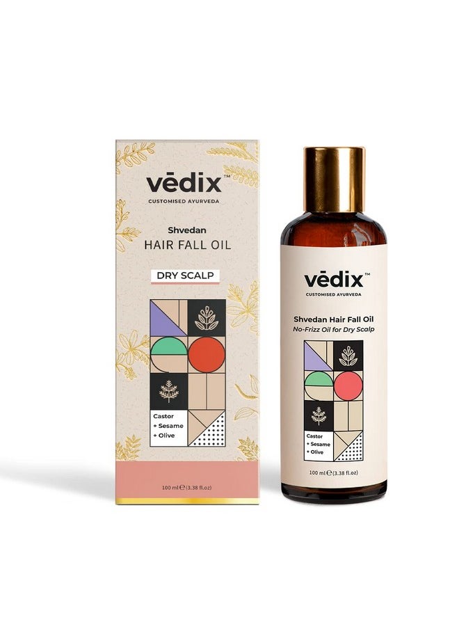 Customised Ayurvedic Hair Fall Oil | Vedix Shvedan Hair Fall Oil | For Dry Scalp | With Castor + Sesame + Olive | For Reducing Hair Fall | For Hair Growth | -100Ml