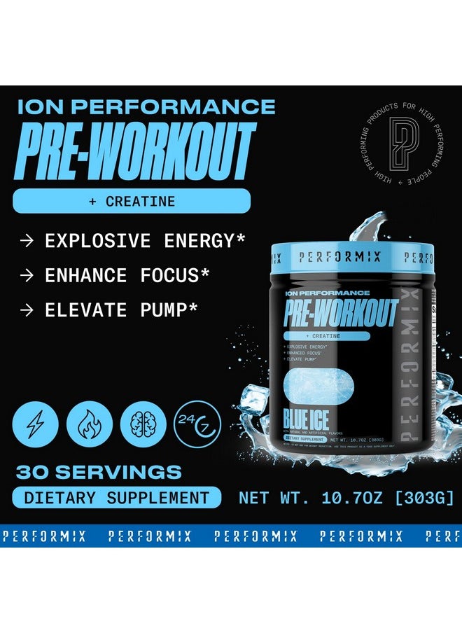 PERFORMIX - ION Pre Workout - Increase Pump, Energy & Endurance - 200 mg of Caffeine - Creatine Monohydrate - Nitric Oxide - Beta Alanine - Amino Acids - No Crash or Jitters - Blue Ice - 30 Servings