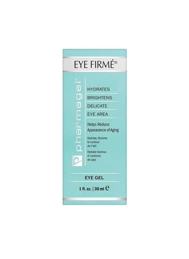 Eye Firme | Eye Gel For Natural Firming, Puffiness, And Wrinkles | Dark Circles Under Eye Treatment | Under Eye Bags Treatment - 1 Fl. Oz.