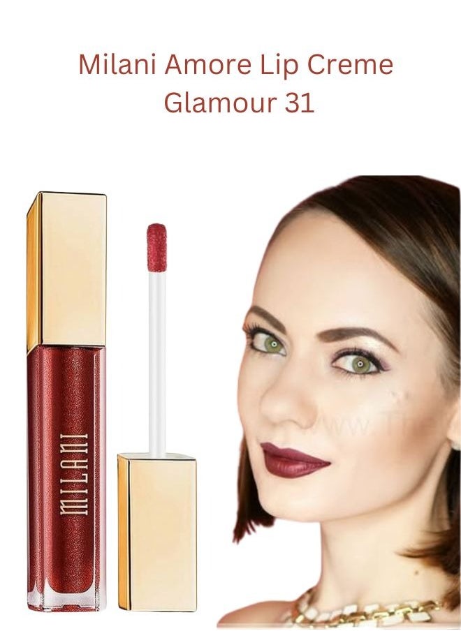 Milani Amore Matte Lip Crème, Shade Glamour 31, 6g - Long-Lasting, Full Coverage Matte Liquid Lipstick