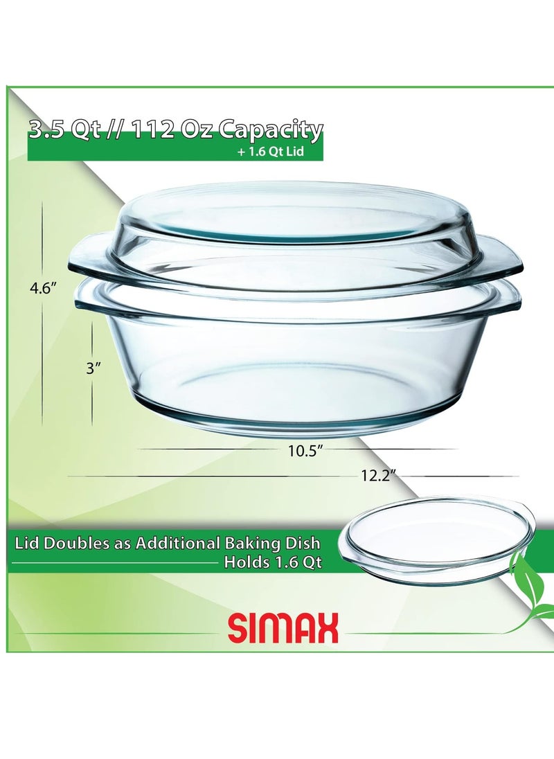 Simax Casserole Dish with Lid, 3.5 Quart Round Glass Casserole Dishes for Oven with Lid and Handles, Baking Dishes for Oven, Covered Bowl for Cooking, Baking, Serving, Microwave, Dishwasher, and Oven Safe Cookware