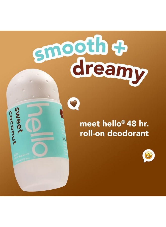 hello Sweet Coconut Roll On Deodorant, Aluminum Free Deodorant for Women + Men, 48 Hour Non Sticky Formula, Dries Quick and Leaves No White Residue, Travel Deodorant, 2 Pack, 1.69 oz Tubes