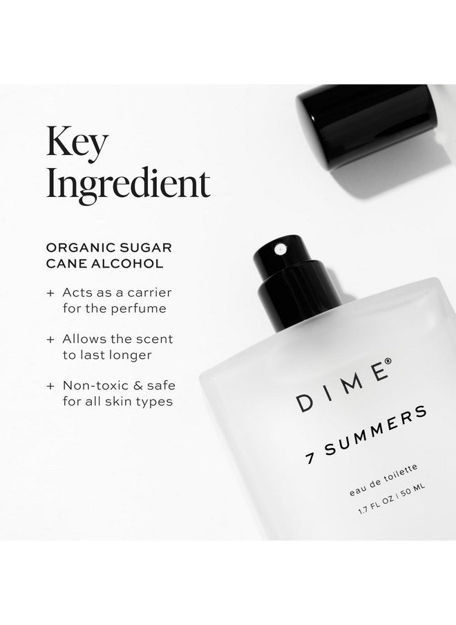 Dime Beauty Perfume 7 Summers, 1.7 oz / 50 ml - Sweet Floral Scent, Hypoallergenic, Clean Perfume, Eau de Toilette For Women