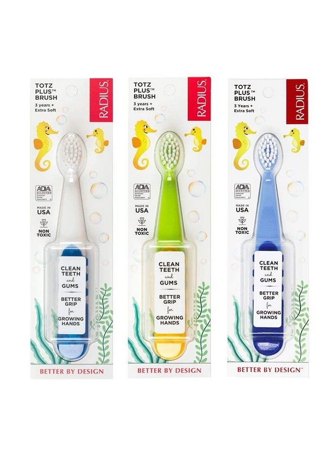 RADIUS Totz Plus Brush Kids Toothbrush Silky Soft BPA Free ADA Accepted Designed for Delicate Teeth & Gums for Children 3 Years & Up - Bluewhite/GreenYellow/Blueblue - Pack of 3