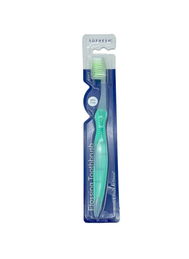 One Sofresh Flossing Toothbrush Soft Full Size Assorted Colors