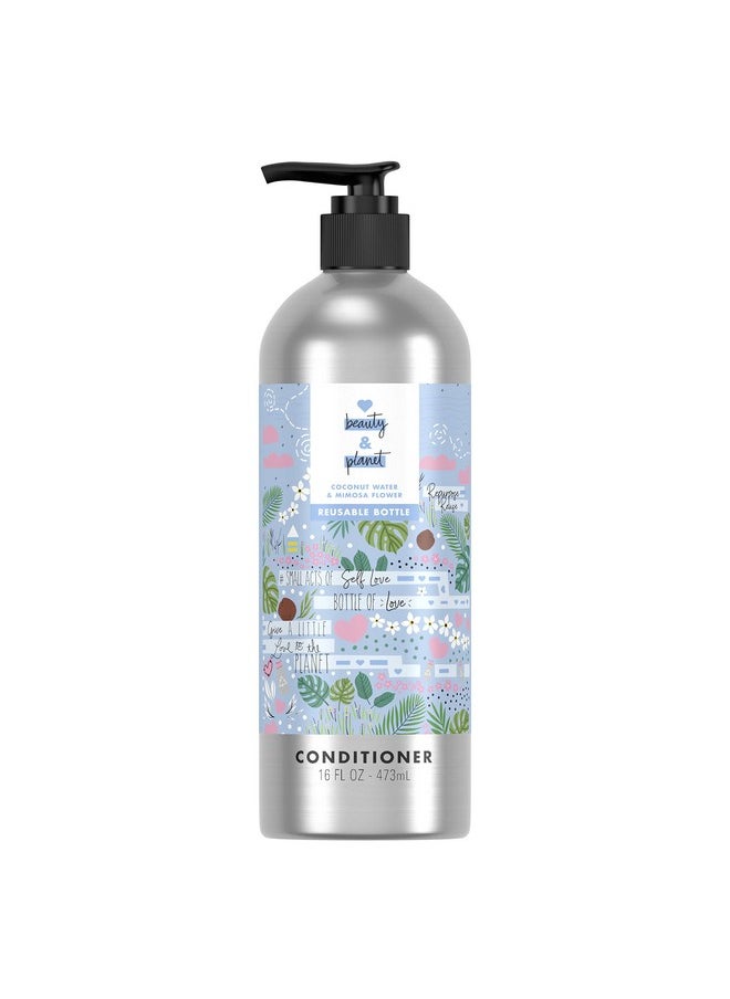 Love Beauty and Planet Silicone-Free Conditioner Thickening Conditioner for Fine Hair Coconut Water and Mimosa Flower in Reusable and Refillable Aluminum Bottle 16.5 fl oz