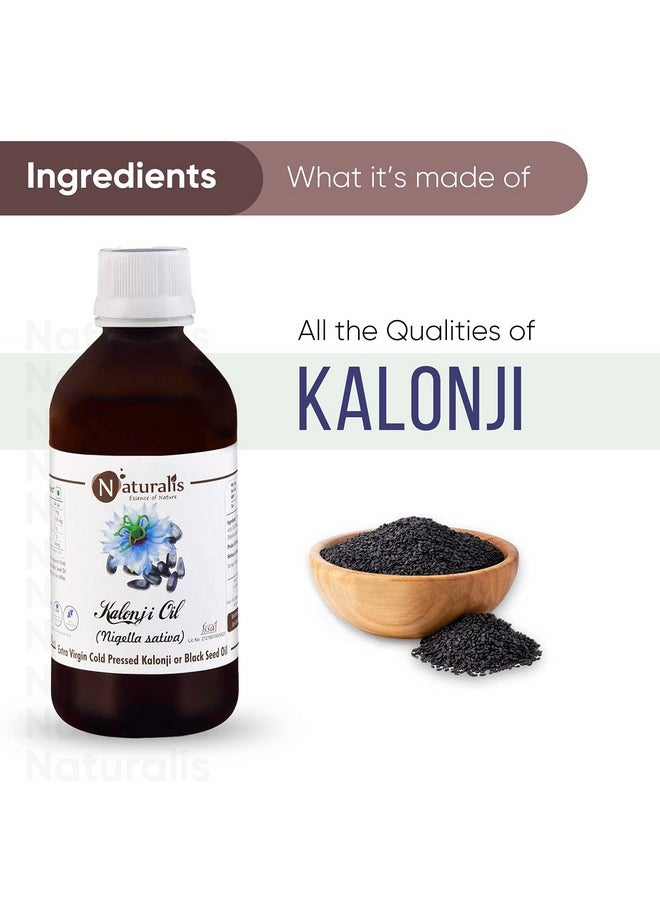 Naturalis Essence of Nature Extra Virgin Cold Pressed Kalonji or Black Seed Oil for Healthy Skin, Hair - 200ml