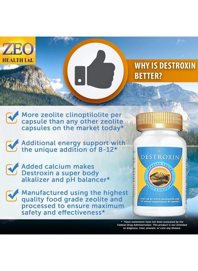 DESTROXIN | Zeolite Capsules with B-12 and Calcium (90 Count) | Naturally Supports Cellular Detox, Optimal Energy, & Upset Stomach Relief | Body Alkalinity & pH Increaser