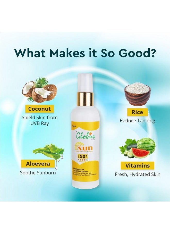 Globus SPF 50 PA+++ Sunscreen Lotion With Fairness - 100 ml (Pack of 5)