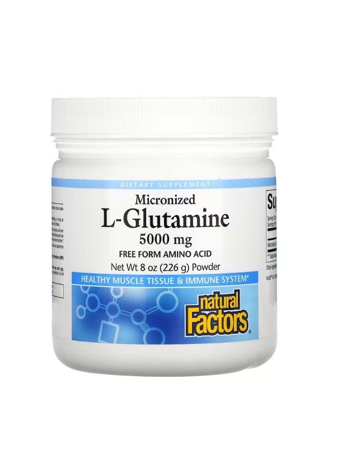 Micronized L Glutamine Powder 8 oz 226 g