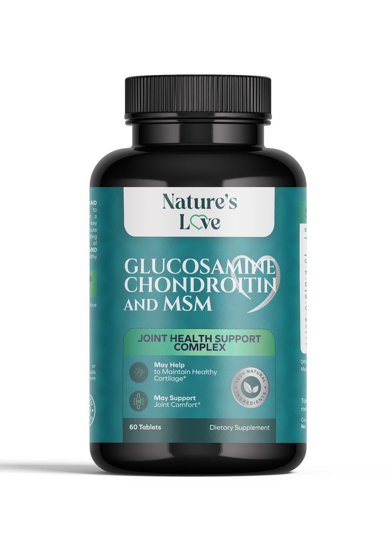 Nature's Love Glucosamine Chondroitin and MSM - Joint Support for Flexibility and Mobility - 60 Tablets