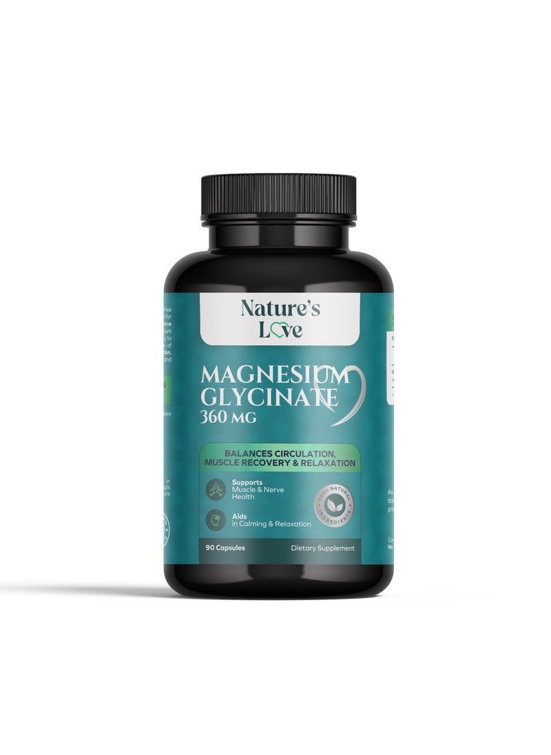 Nature's Love Magnesium Glycinate 360mg – Premium Absorbable Magnesium for Muscle, Nerve & Sleep Support – 90 Capsules