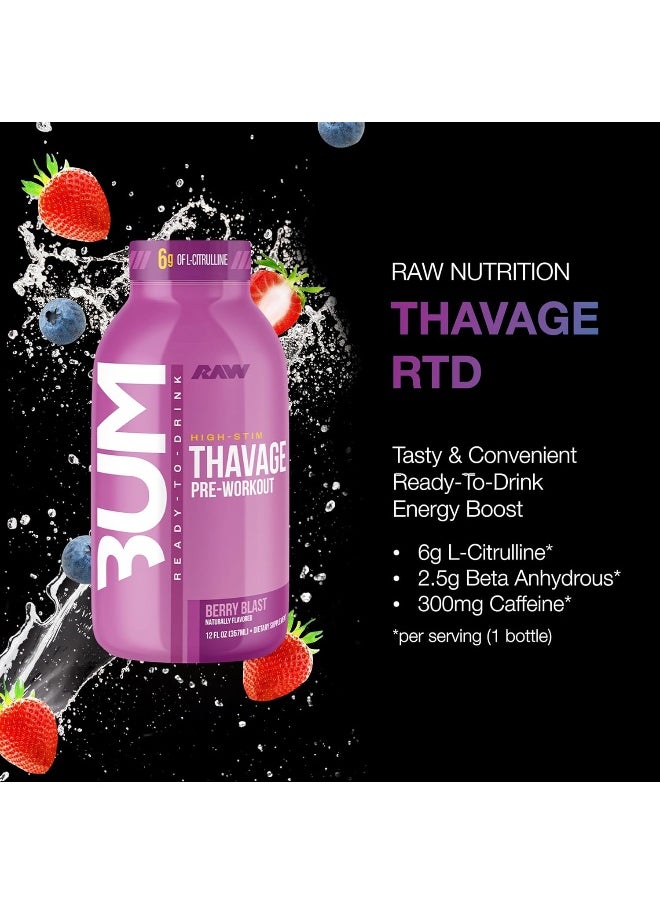 RAW Ready to Drink Pre-Workout Drink, Berry Blast - BUM Thavage RTD Protein Shakes