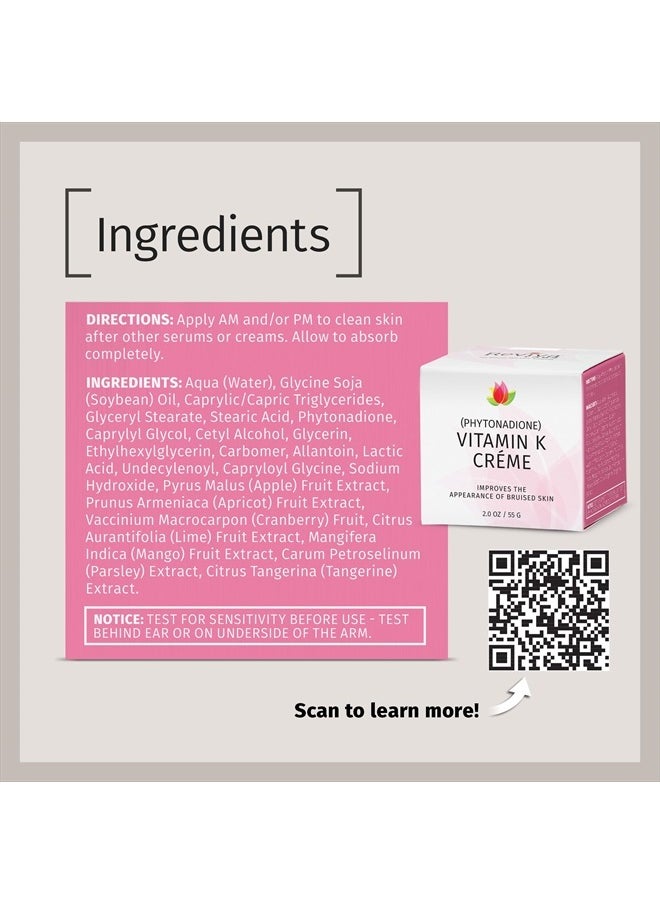 Vitamin K Crème for Bruising, Under-Eye Dark Circles, and Wrinkles with Soybean Oil and Natural Fruit Extracts - 2 Oz, for Skin and Face