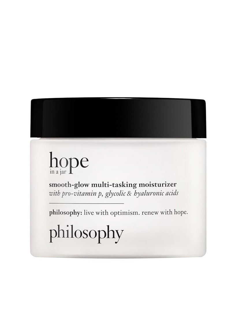 philosophy hope in a jar smooth-glow multi-tasking face moisturizer - with pro-vitamin P, glycolic acid & hyaluronic acid - provides deep & long-lasting hydration & smoother, radiant skin