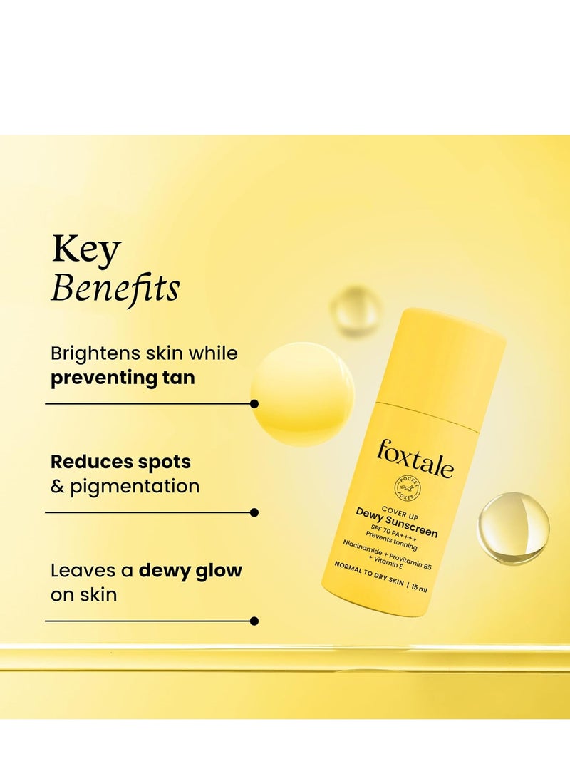 Foxtale SPF 70 Niacinamide Dewy Sunscreen with PA++++ For Dewy Sun Protection | Tan Protection | Lightenweight | No White Cast | Non Greasy | Anti-Tan Formula | For Spot Depigmentation | Men & Women | 15 Ml