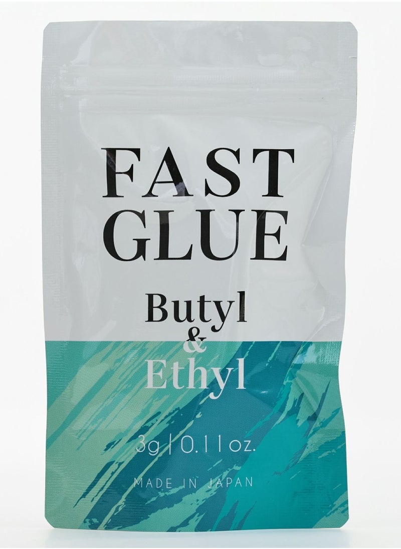 Fast glue Butyl & Etyl